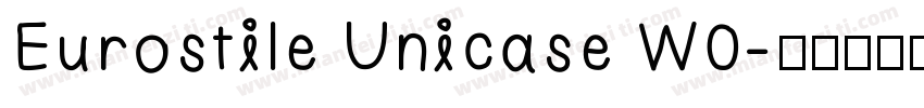 Eurostile Unicase W0字体转换